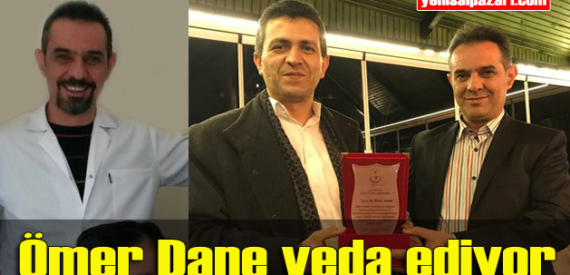 Dt. Ömer Dane memleketi Erzurum’a tayin oldu
