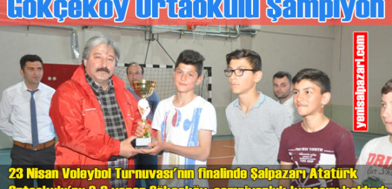Voleybol Turnuvası’nda Gökçeköy Ortaokulu şampiyon oldu