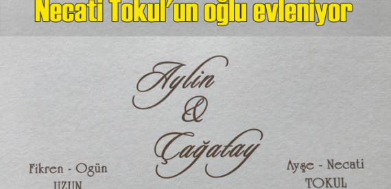 İşadamı Necati Tokul’un oğlu Çağatay, Aylin Uzun ile hayatını birleştiriyor