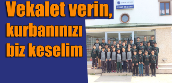 Sütpınar Kur’an Kursu sizin adınıza 1.000 TL’ye kurban kestiriyor