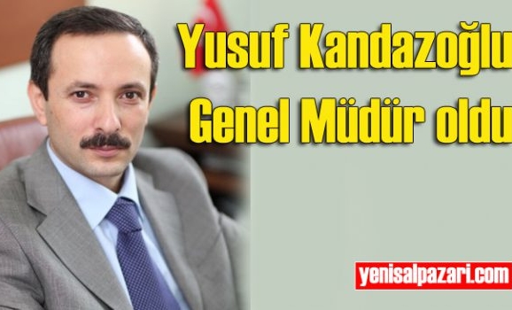 yusuf kandazoglu genel mudur