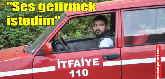 Emre Esmer, otomobiline “İtfaiye 110” yazarak Trabzon Büyükşehir Belediyesi’ne sözünü hatırlattı