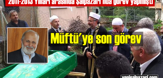 Vefat eden Şalpazarı eski Müftüsü Abdurrahman Küçük, Of’ta toprağa verildi