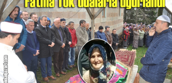 Fatma Tok’un Cenazesi Kuzuluk’ta toprağa verildi