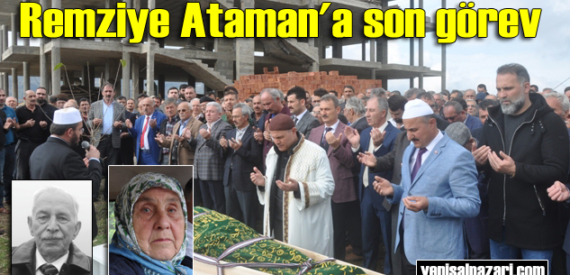 Remziye Ataman’ın cenazesi Karakaya Mahallesi’nde toprağa verildi