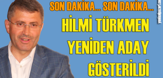AK Parti Üsküdar’da yeniden hemşehrimiz Hilmi Türkmen’i aday gösterdi