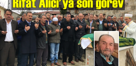 Rıfat Alıcı’nın cenazesi Doğancı Mahallesi’nde toprağa verildi