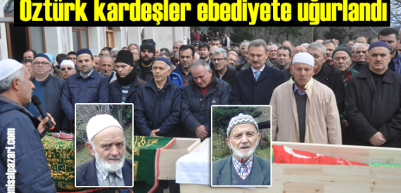 Ağırtaş’ta Ali ve Hüseyin Öztürk kardeşlerin cenazeleri toprağa verildi
