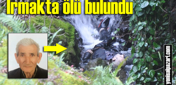 Yusuf Kandil’in cansız bedeni Dorukkiriş – Kasımağzı arasındaki ırmakta bulundu