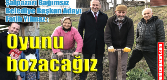 Şalpazarı Belediyesi’nde hizmet dönemini başlatacağız