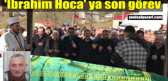 İbrahim Uçar’ın cenazesi Sinlice’de toprağa verildi