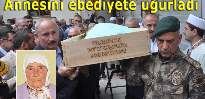 Atilla Ataman’ın vefat eden annesi Şalpazarı’nda ebediyete uğurlandı