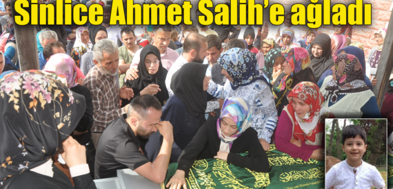 Sinlice Mahallesi bayram öncesi yasa boğuldu