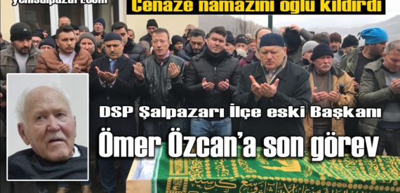 Ömer Özcan’ın cenazesi Ağırtaş Mahallesi’nde toprağa verildi