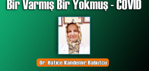 Dr. Hatice Kandemir Babutcu’nun yeni yazısı