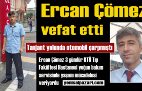ercan comez vefat etti
