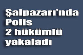 polis hukumlu yakaladi