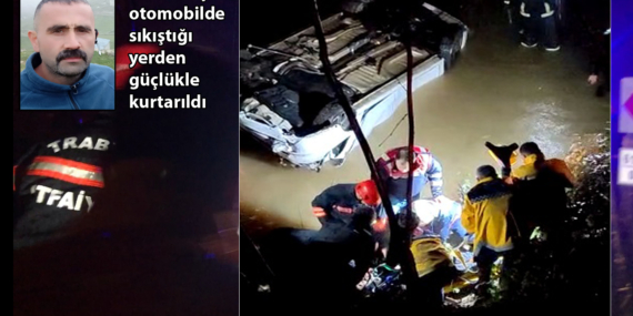 Ağasar Deresi’ne uçan otomobilde 1 kişi yaralandı