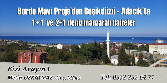 Beşikdüzü Adacık’ta 1 + 1 ve 2 + 1 konforlu daireler sizi bekliyor