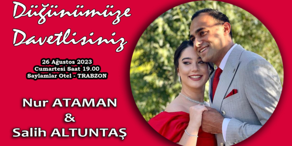 Güngör Ataman’dan düğüne davet… Mutlu günümüze sizleri bekliyoruz