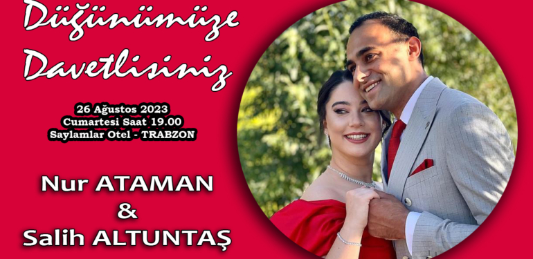 Güngör Ataman’dan düğüne davet… Mutlu günümüze sizleri bekliyoruz