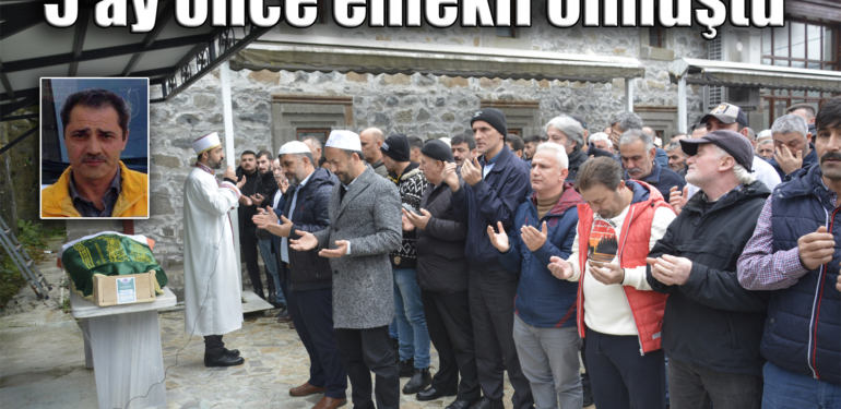 Ambulansçı Mustafa Ayaz Dereköy’de ebediyete uğurlandı