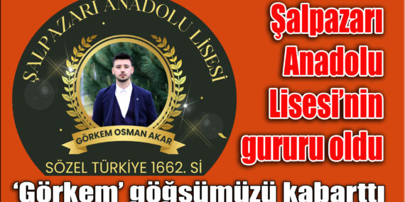 Şalpazarı Anadolu Lisesi Öğrencisi Görkem Osman Akar YKS Sözel’de Türkiye 1662’incisi oldu