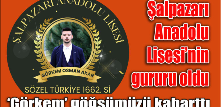 Şalpazarı Anadolu Lisesi Öğrencisi Görkem Osman Akar YKS Sözel’de Türkiye 1662’incisi oldu